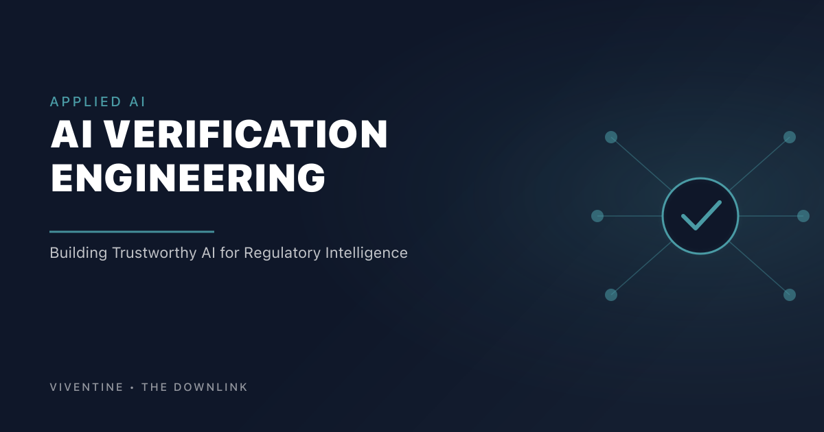 AI Verification Engineering: building trustworthy AI for regulatory intelligence